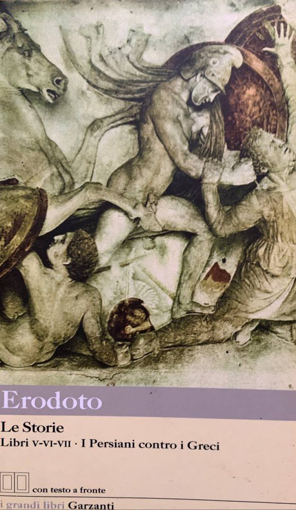 Le storie. Libri 5^-6^-7^: I Persiani contro i Greci. Testo …