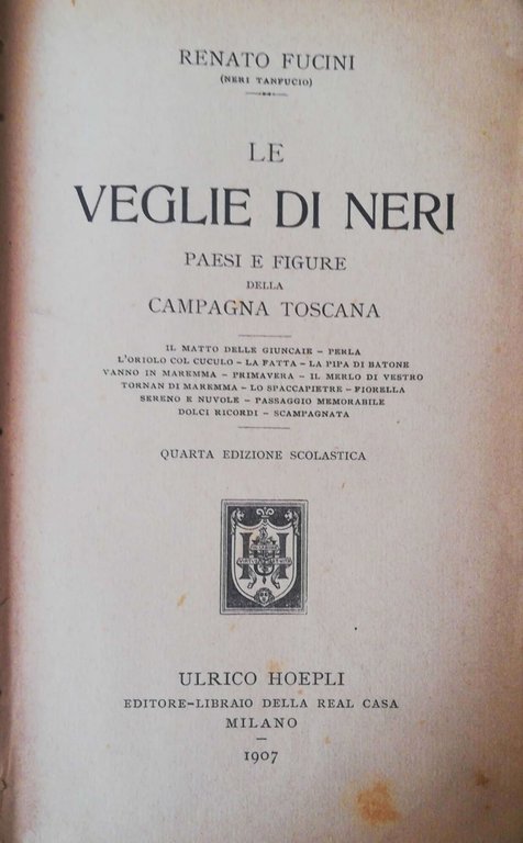 Le veglie di Neri. Paesi e figure della campagna toscana.