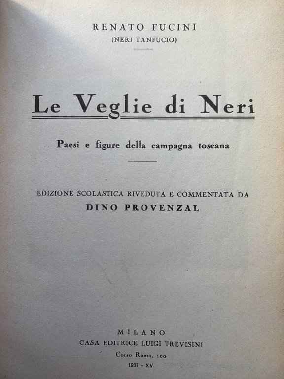 Le veglie di Neri. Paesi e figure della campagna toscana
