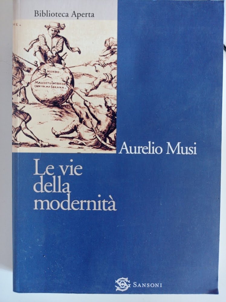 Le vie della modernità