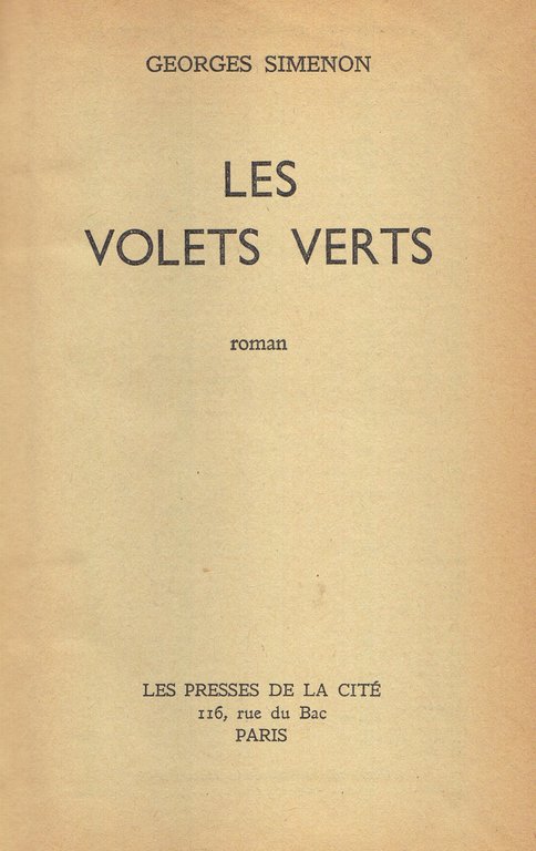 Le volets verts. Roman.