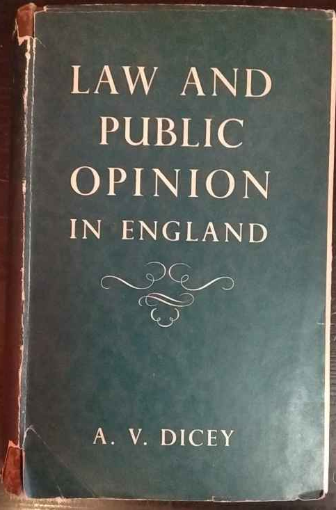 Lectures on the Relation Between Law &amp; Public Opinion in England During the Nineteenth Century