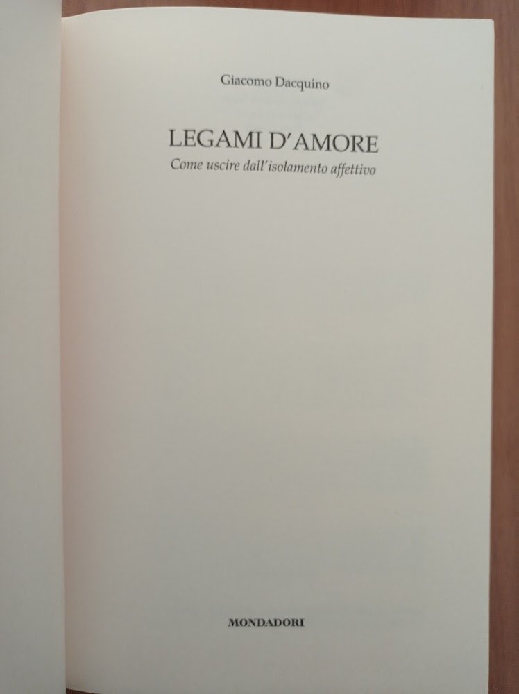 Legami d'amore. Come uscire dall'isolamento affettivo
