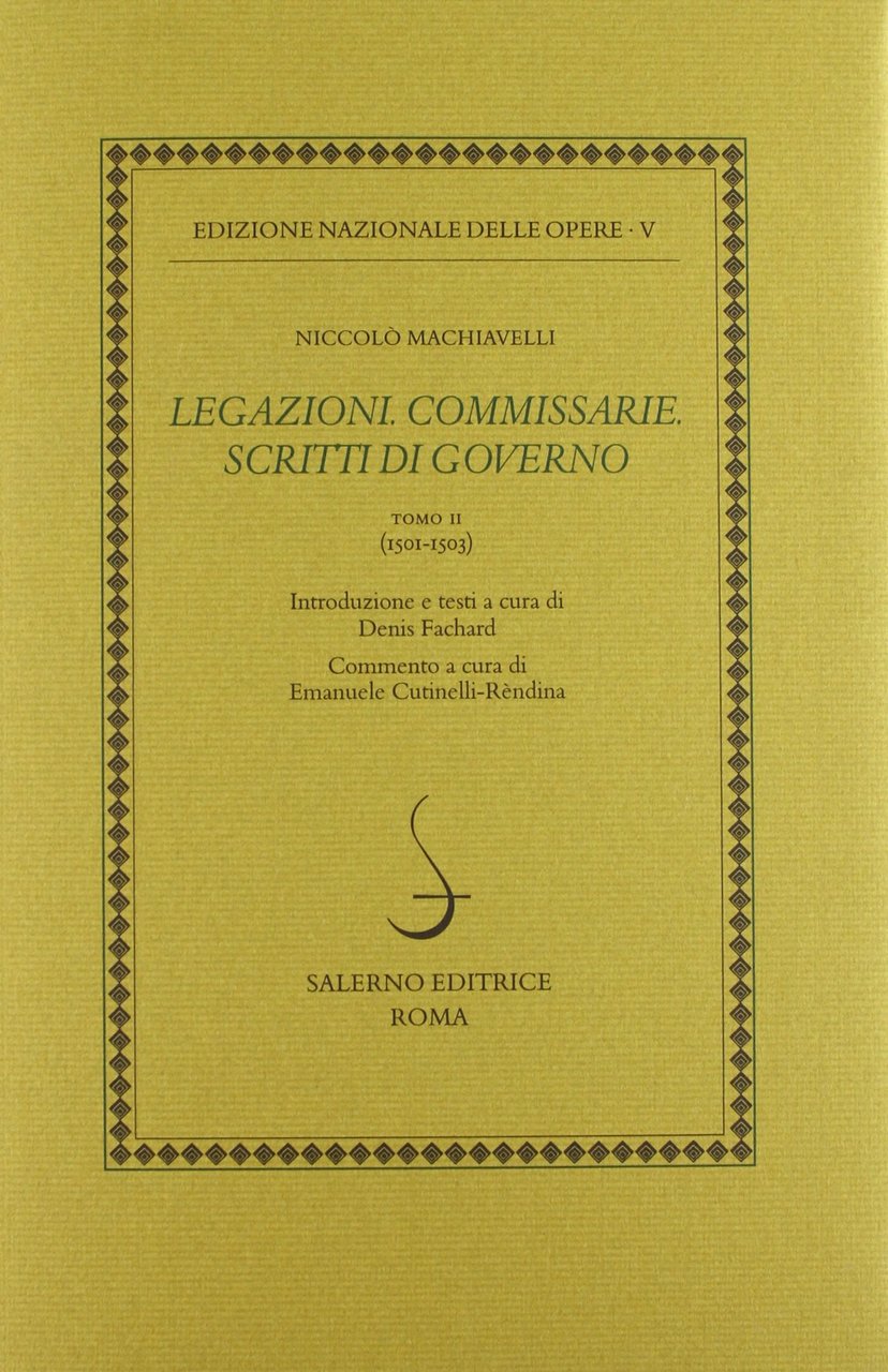 Legazioni. Commissarie. Scritti di Governo. Tomo II: 1501-1503: Vol. 2 | Immagine principale