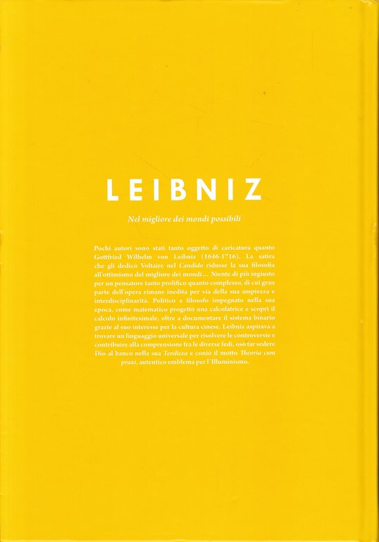 Leibniz. Nel migliore dei mondi possibili