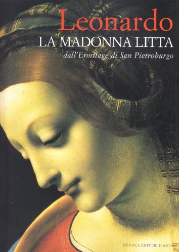 Leonardo. La Madonna Litta dall'Ermitage S. Pietroburgo | Immagine Gallery 2