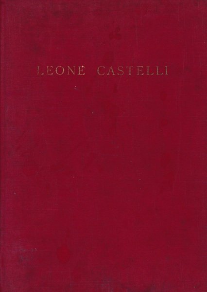 Leone Castelli 1879 - 1956