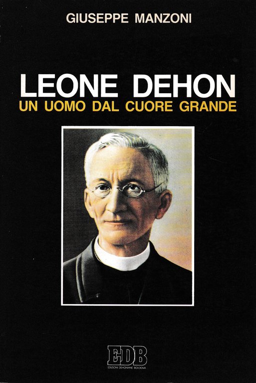 Leone Dehon, un uomo dal cuore grande | Immagine Gallery 2