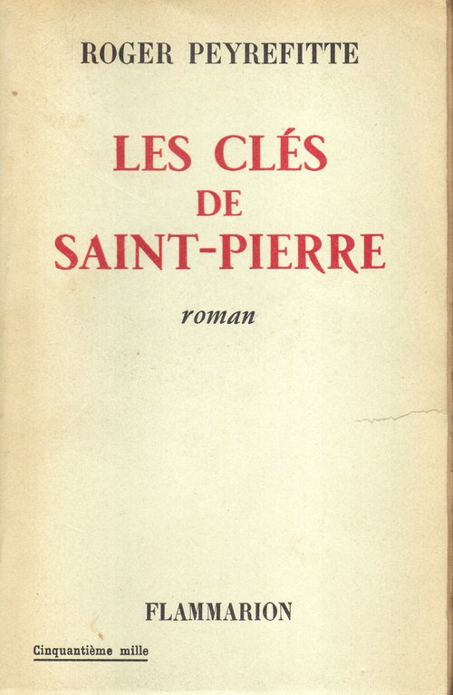 Les clés de Saint-Pierre. Roman.