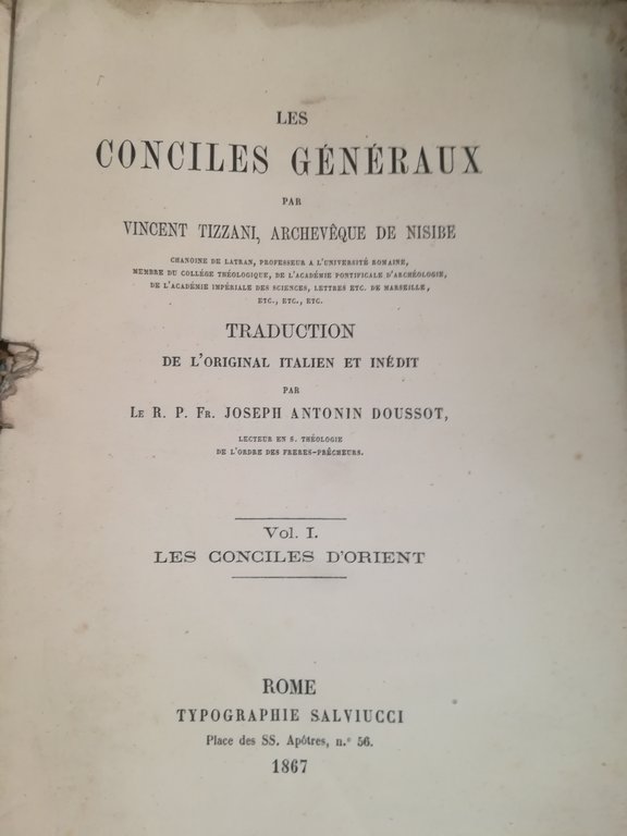 Les Conciles Generaux. I. Les Conciles d'Orient.