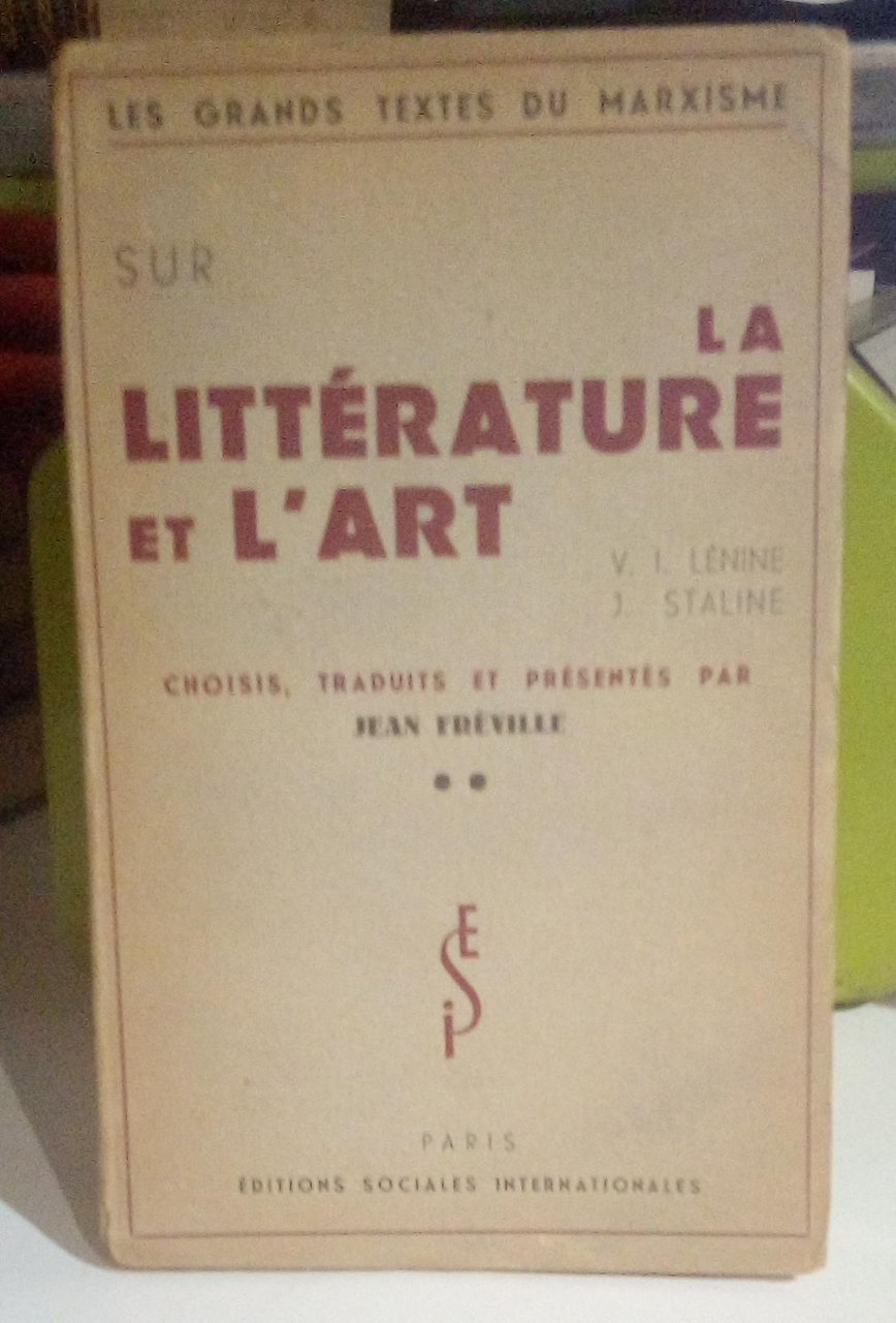 "Les grands textes du marxisme" sur la littérature et l'art.