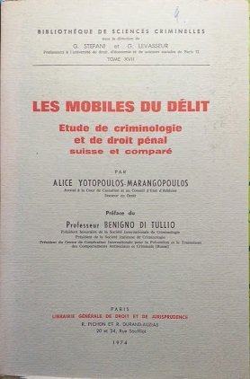 Les Mobiles du délit. Etude de criminologie et de droit …