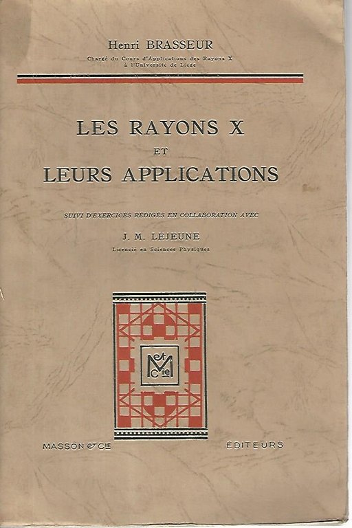 Les rayons et leurs applications