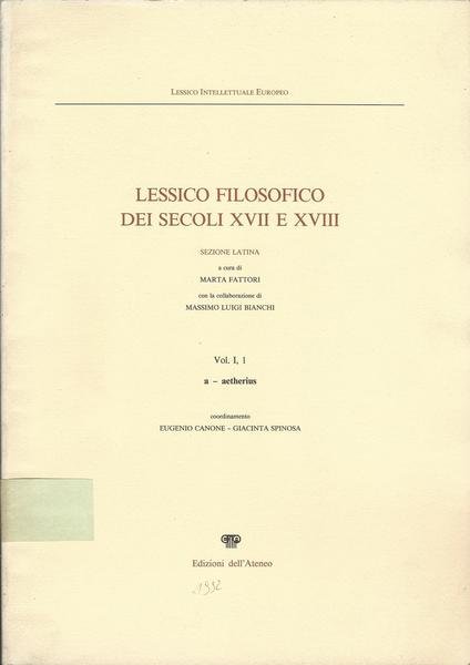 LESSICO FILOSOFICO DEI SECOLI XVII E XVIII. SEZIONE LATINA. VoL. … | Immagine Gallery 2