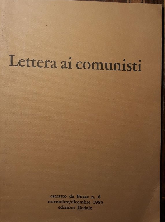 Lettera ai comunisti (estratto da Bozze n.6) | Immagine Gallery 2