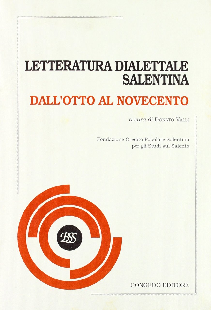 Letteratura dialettale salentina. Dall'Otto al Novecento
