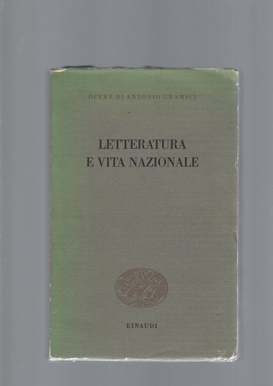 LETTERATURA E VITA NAZIONALE | Immagine Gallery 2