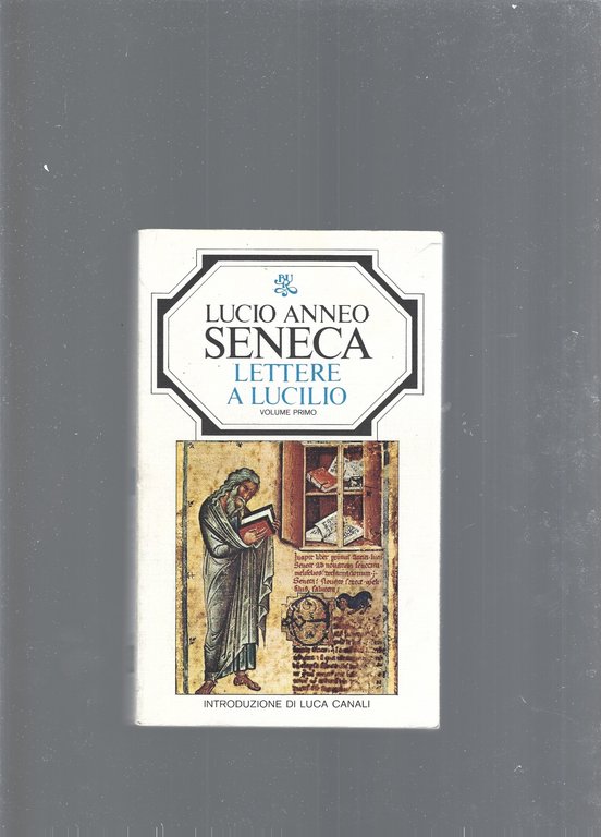 Lettere a Lucilio, 2 vol.