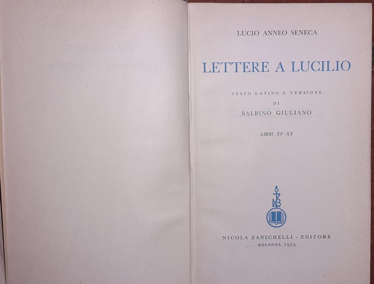 Lettere a Lucilio. Libri I-VI