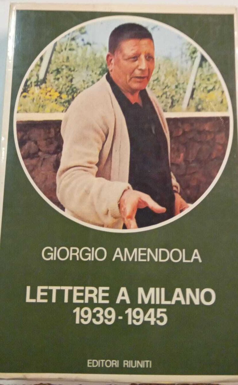 Lettere a Milano 1939-1945 | Immagine principale