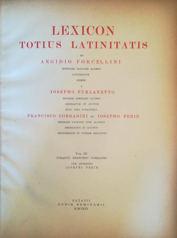 Lexicon totius latinitatis. III.