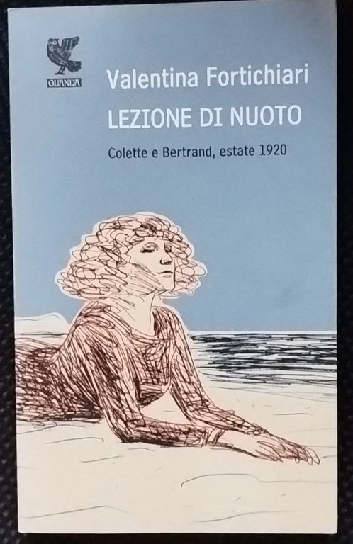 Lezione di nuoto. Colette e Bertrand, estate 1920