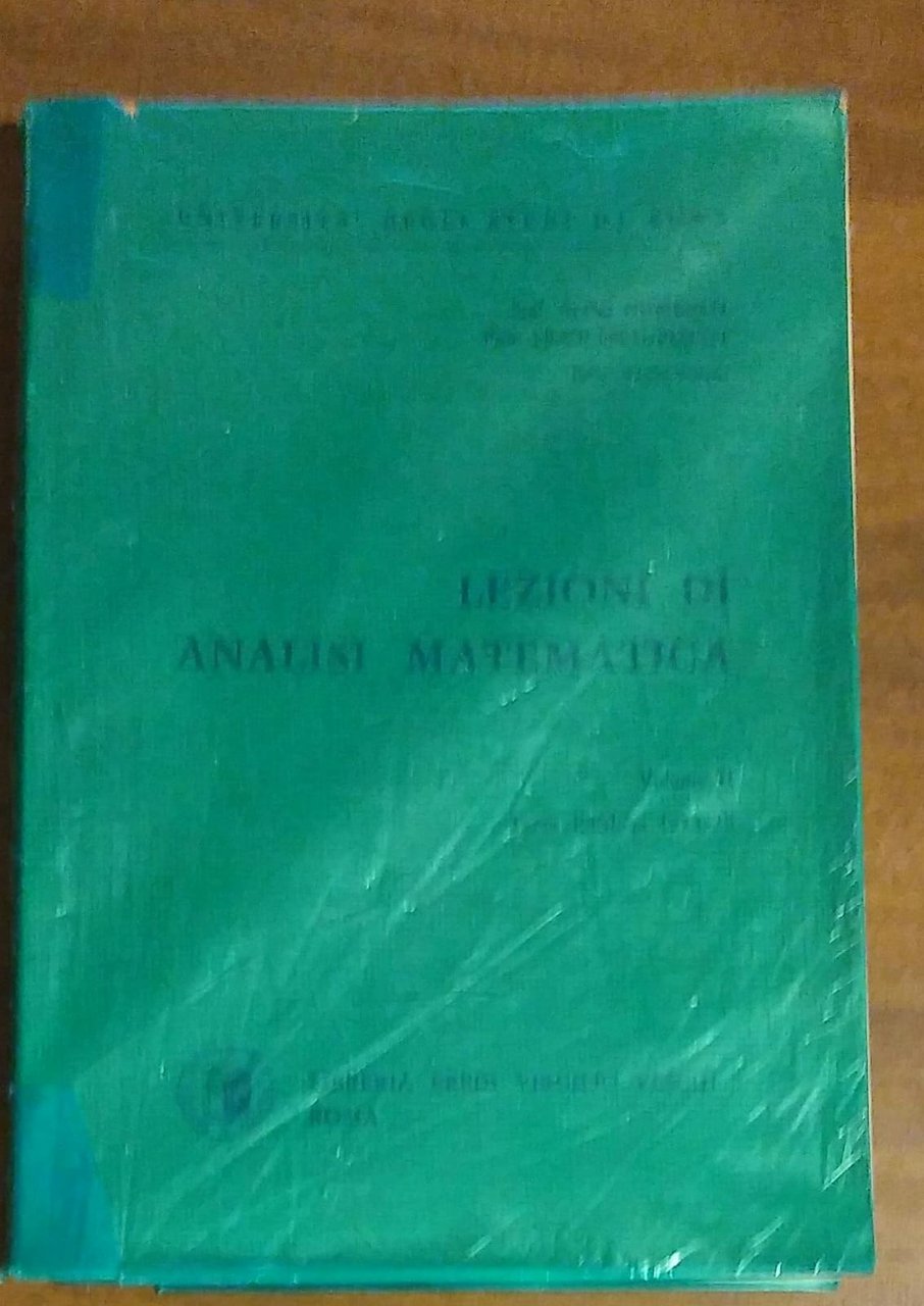 Lezioni di analisi matematica. Volume II. Terza Edizione 1972-1973.