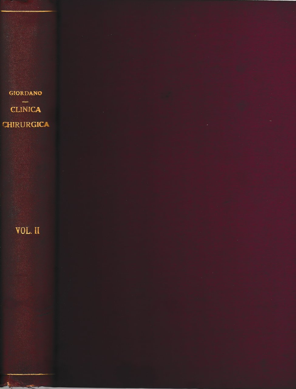 Lezioni di clinica chirurgica 2^ vol.