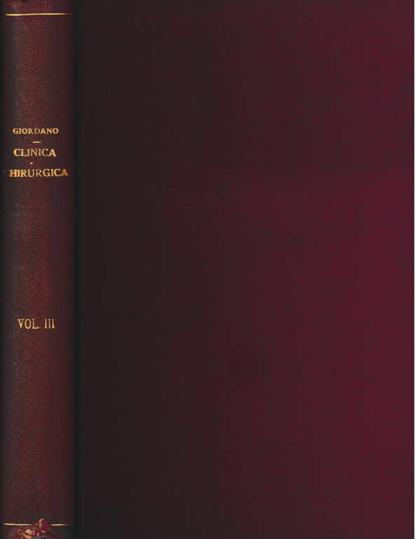 Lezioni di Clinica Chirurgica 3^ vol.