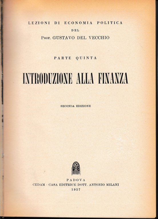Lezioni di Economia Politica del Prof. GUSTAVO DEL VECCHIO. PARTE … | Immagine Gallery 2