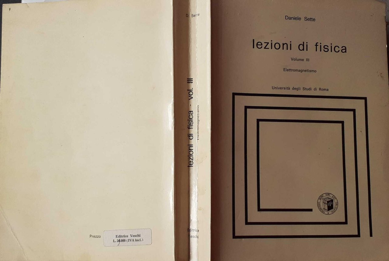 Lezioni di fisica. Elettromagnetismo. Volume III