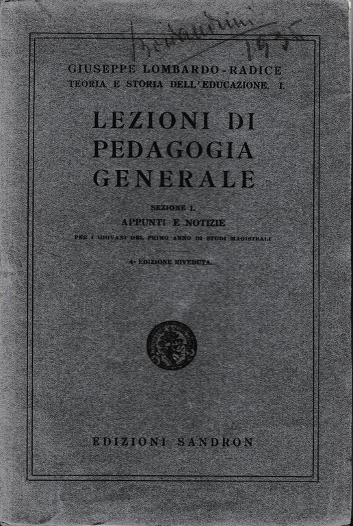 Lezioni di Pedagogia Generale, sezione I. Appunti e notizie | Immagine Gallery 3