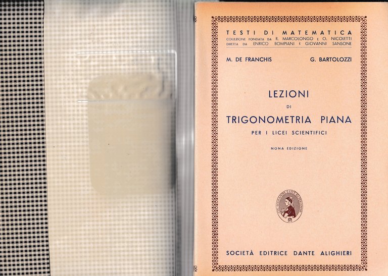 Lezioni di trigonometria piana - per i licei scientifici | Immagine Gallery 2