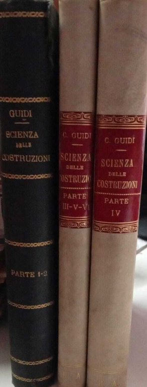 Lezioni sulla scienza delle costruzioni (3 volumi)