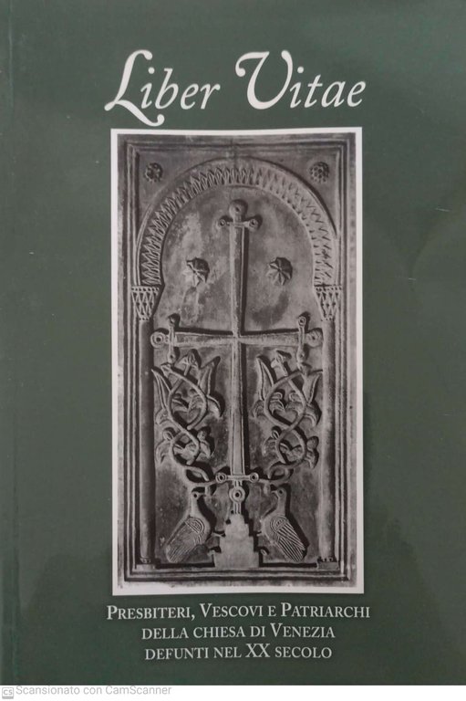 Liber Vitae. Presbiteri, vescovi e patriarchi della chiesa di Venezia … | Immagine Gallery 2