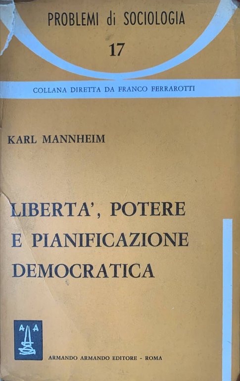 Libertà, potere e pianificazione democratica