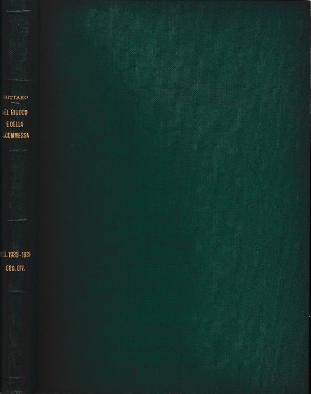 Libro quarto - delle obbligazioni. Del giuoco e della scommessa …