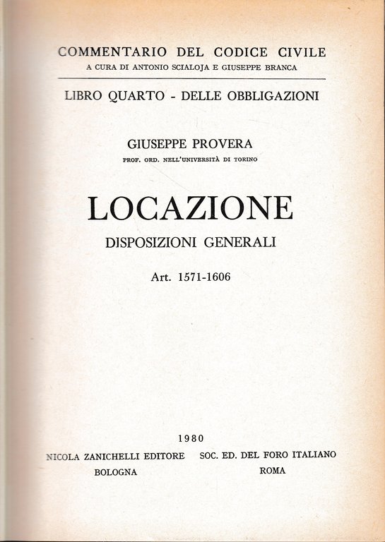 Libro quarto - Delle obbligazioni. Locazione, disposizioni generali. Art. 1571-1606 | Immagine Gallery 3