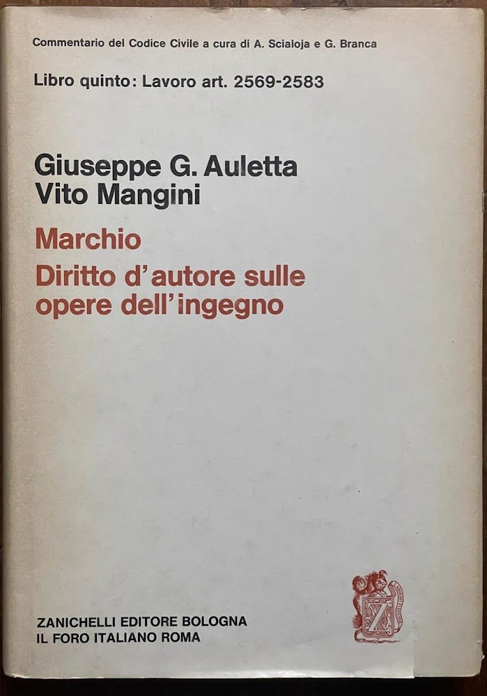 Libro quinto: Lavoro art. 2569-2583 MARCHIO - DIRITTO D'AUTORE SULLE …