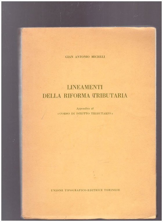 Lineamenti della Riforma Tributaria Appendice al "Corso di Diritto Tributario" | Immagine Gallery 1