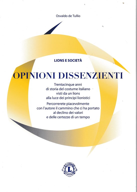 Lions e società. Opinioni dissenzienti | Immagine Gallery 3