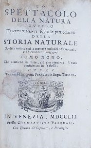 Lo spettacolo della natura ovvero trattenimenti sopra le particolarità della …