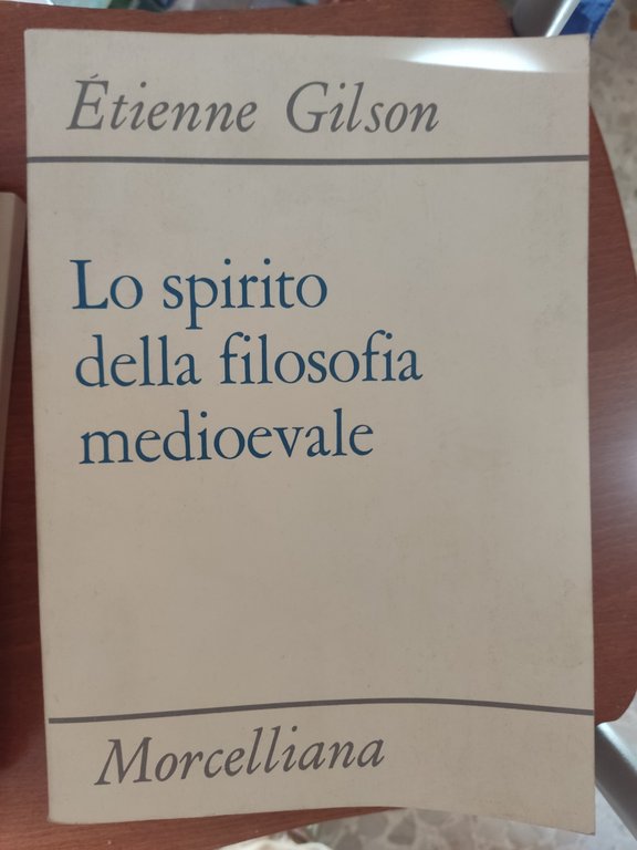 Lo spirito della filosofia medievale