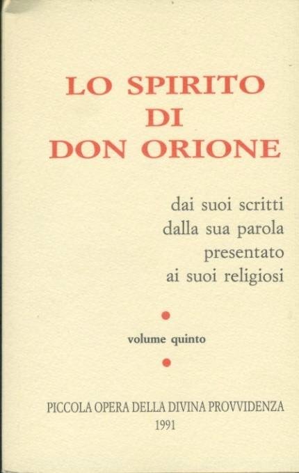 Lo spirito di Don Orione. Volume quinto | Immagine Gallery 3