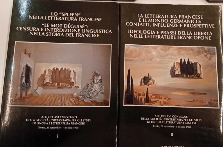 Lo spleen nella letteratura francese. (vol.I) La letteratura francese e il mondo germanico (vol.II)