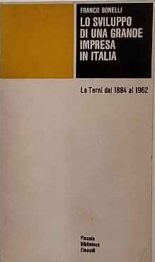 Lo sviluppo di una grande impresa in Italia. La Terni … | Immagine principale