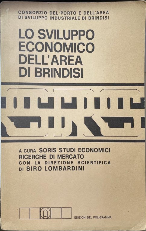Lo sviluppo economico dell'area di Brindisi