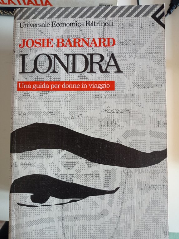 Londra. Una guida per donne in viaggio | Immagine Gallery 2