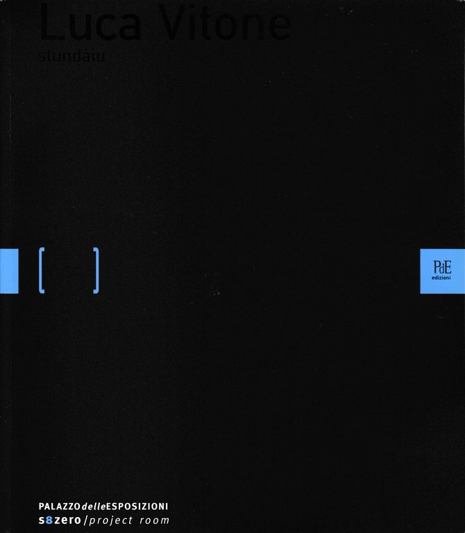 Luca Vitone. Stundàiu. Catalogo