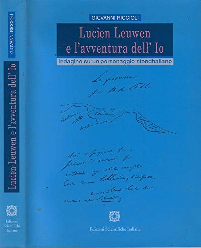 Lucien Leuwen e l'avventura dell'io. Indagine su un personaggio stendhaliano.